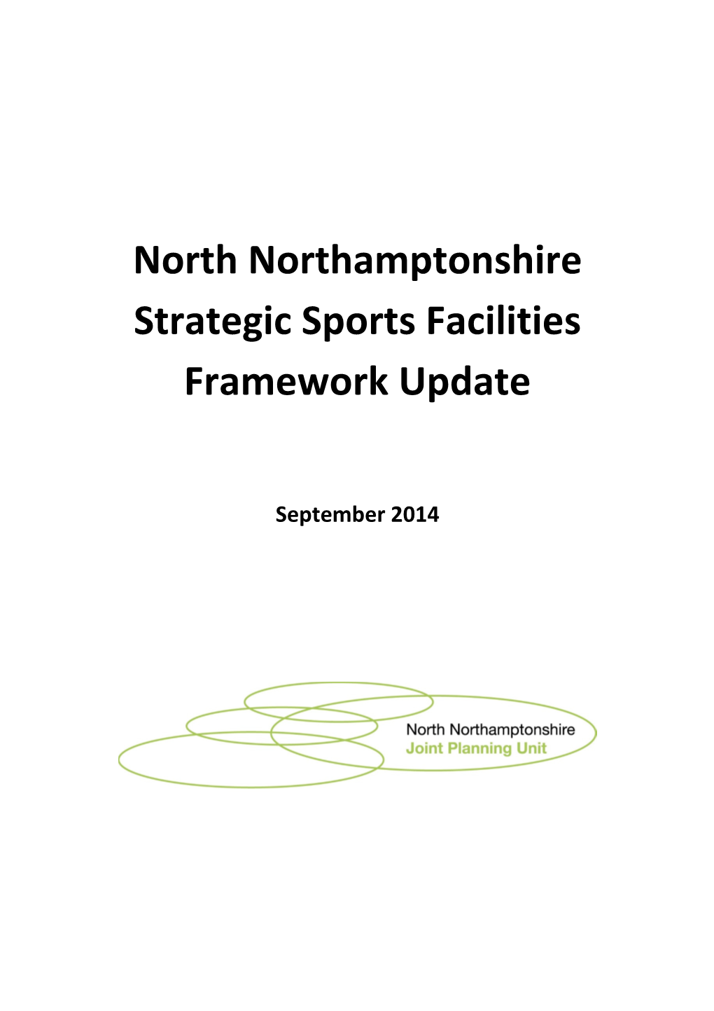 North Northamptonshire Strategic Sports Facilities Framework Update