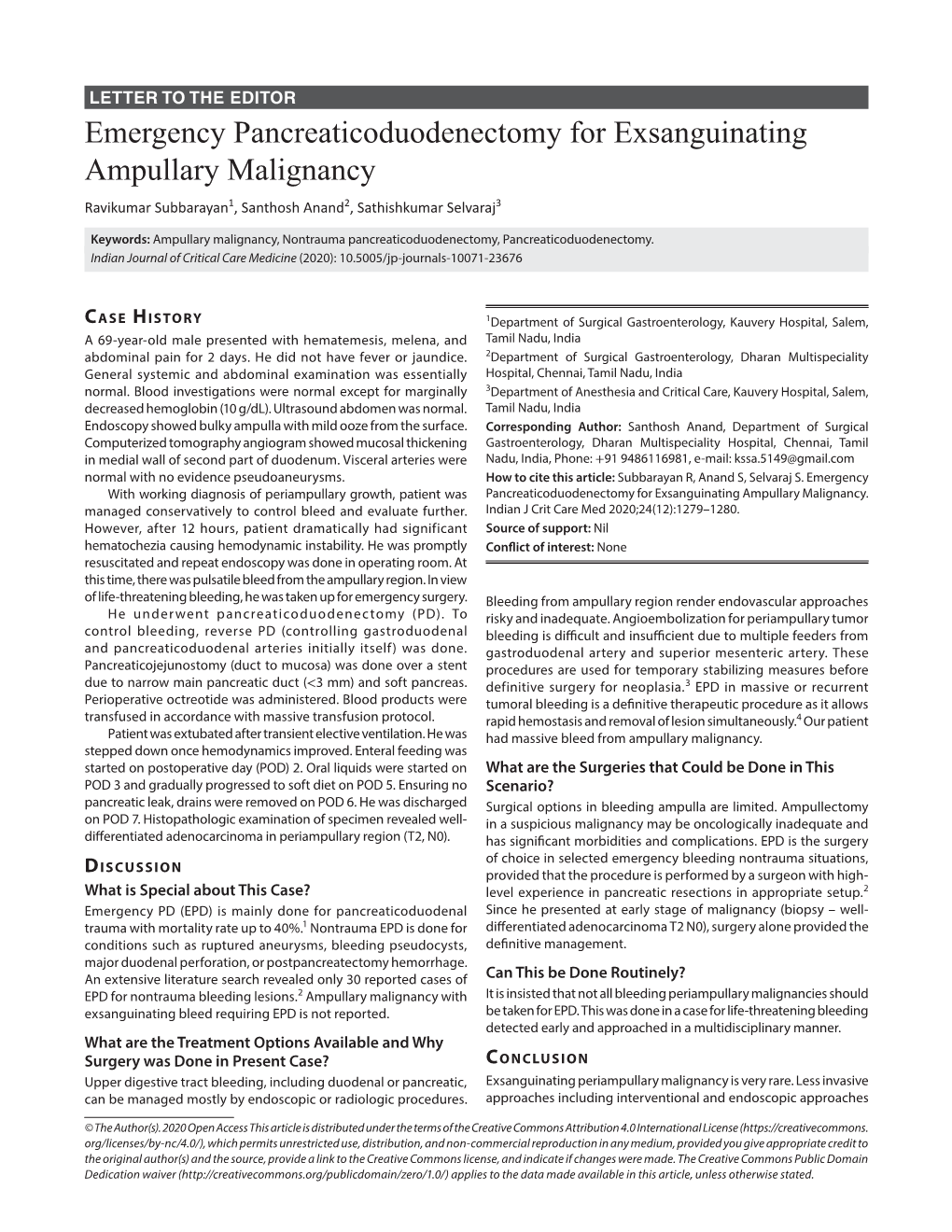 Emergency Pancreaticoduodenectomy for Exsanguinating Ampullary Malignancy Ravikumar Subbarayan1, Santhosh Anand2, Sathishkumar Selvaraj3