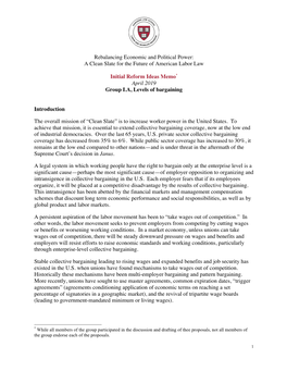 Rebalancing Economic and Political Power: a Clean Slate for the Future of American Labor Law Initial Reform Ideas Memo* April 20