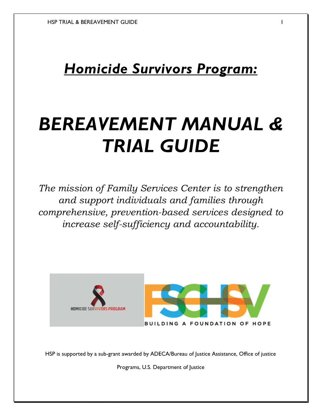 Bereavement Manual & Trial Guide