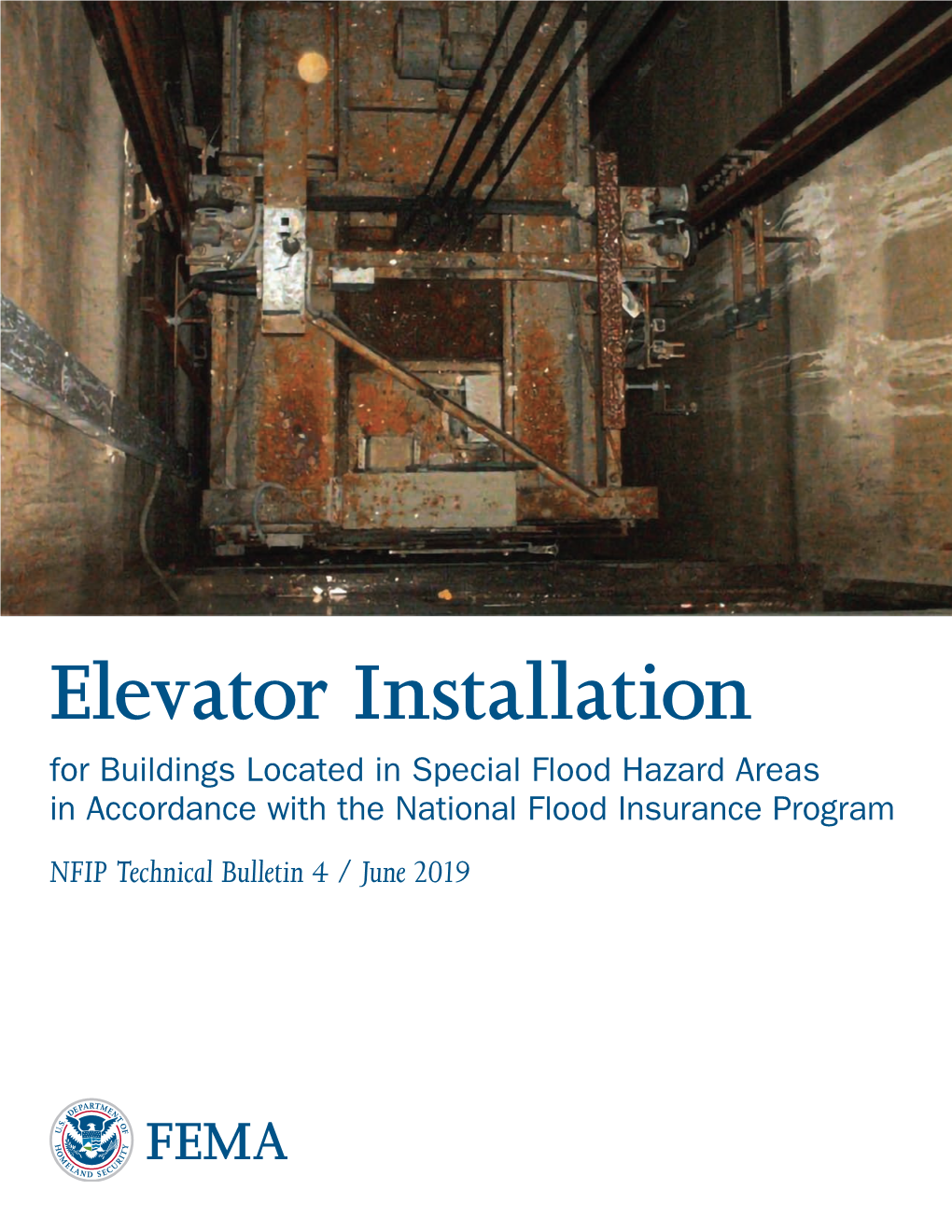Elevator Installation for Buildings Located in Special Flood Hazard