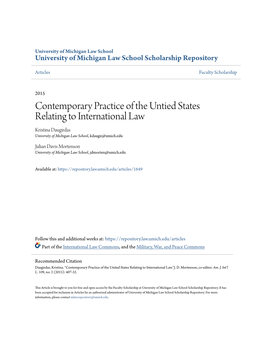 Contemporary Practice of the Untied States Relating to International Law Kristina Daugirdas University of Michigan Law School, Kdaugir@Umich.Edu