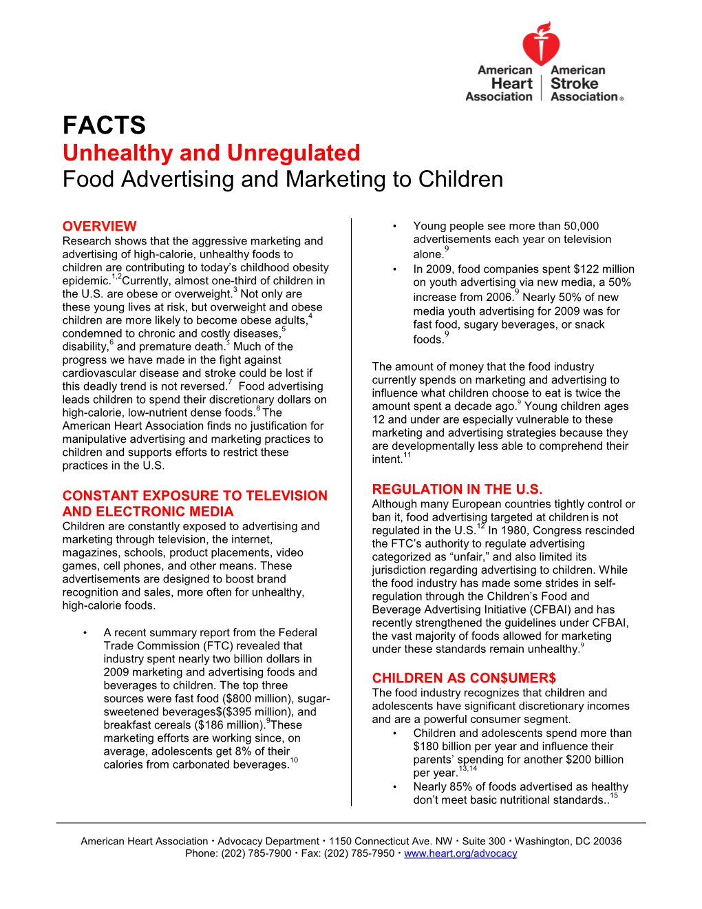 Unhealthy and Unregulated Food Advertising and Marketing to Children