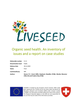 Organic Seed Health. an Inventory of Issues and a Report on Case Studies