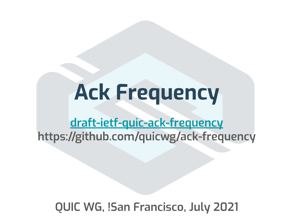 Ack Frequency