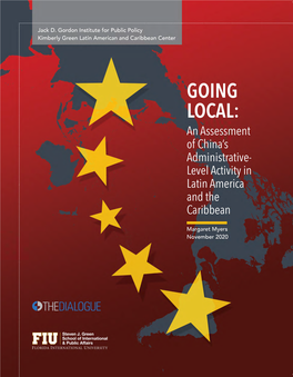 Going Local: an Assessment of China's Administrative-Level Activity in Latin America and the Caribbean