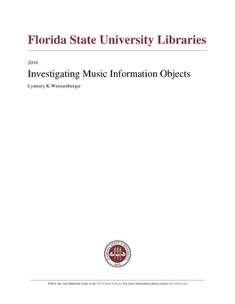 Investigating Music Information Objects Lynnsey K Weissenberger