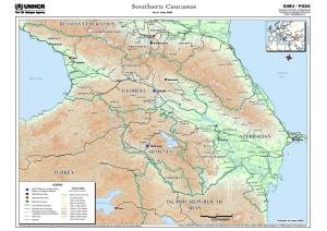 Southern Caucasus Geographic Information and Mapping Unit As of June 2003 Population and Geographic Data Section Email : Mapping@Unhcr.Ch