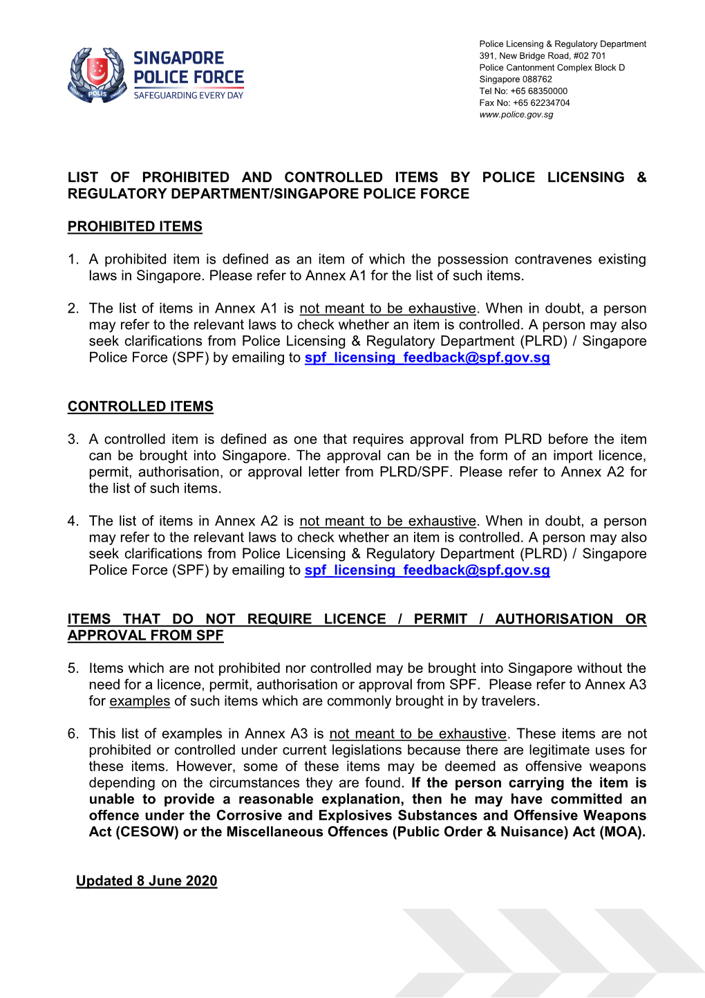 List of Prohibited and Controlled Items by Police Licensing & Regulatory Department/Singapore Police Force