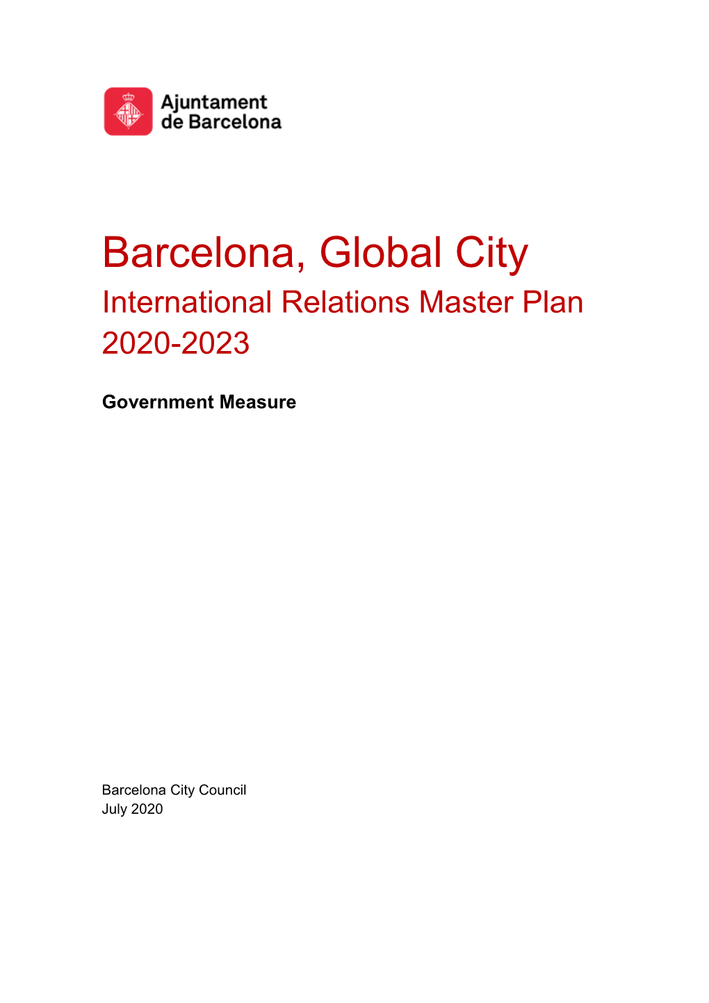 Barcelona, Global City International Relations Master Plan 2020-2023