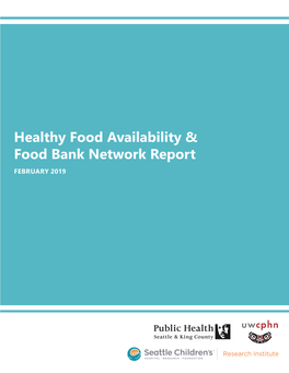 Healthy Food Availability & Food Bank Network Report