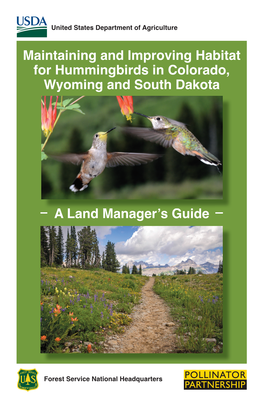 Maintaining and Improving Habitat for Hummingbirds in Colorado, Wyoming and South Dakota