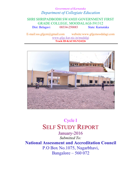 SELF STUDY REPORT January-2016 Submitted To: National Assessment and Accreditation Council P.O Box No.1075, Nagarbhavi, Bangalore – 560 072