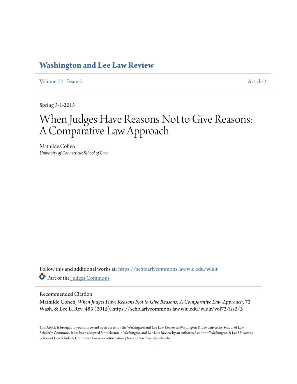 When Judges Have Reasons Not to Give Reasons: a Comparative Law Approach Mathilde Cohen University of Connecticut School of Law