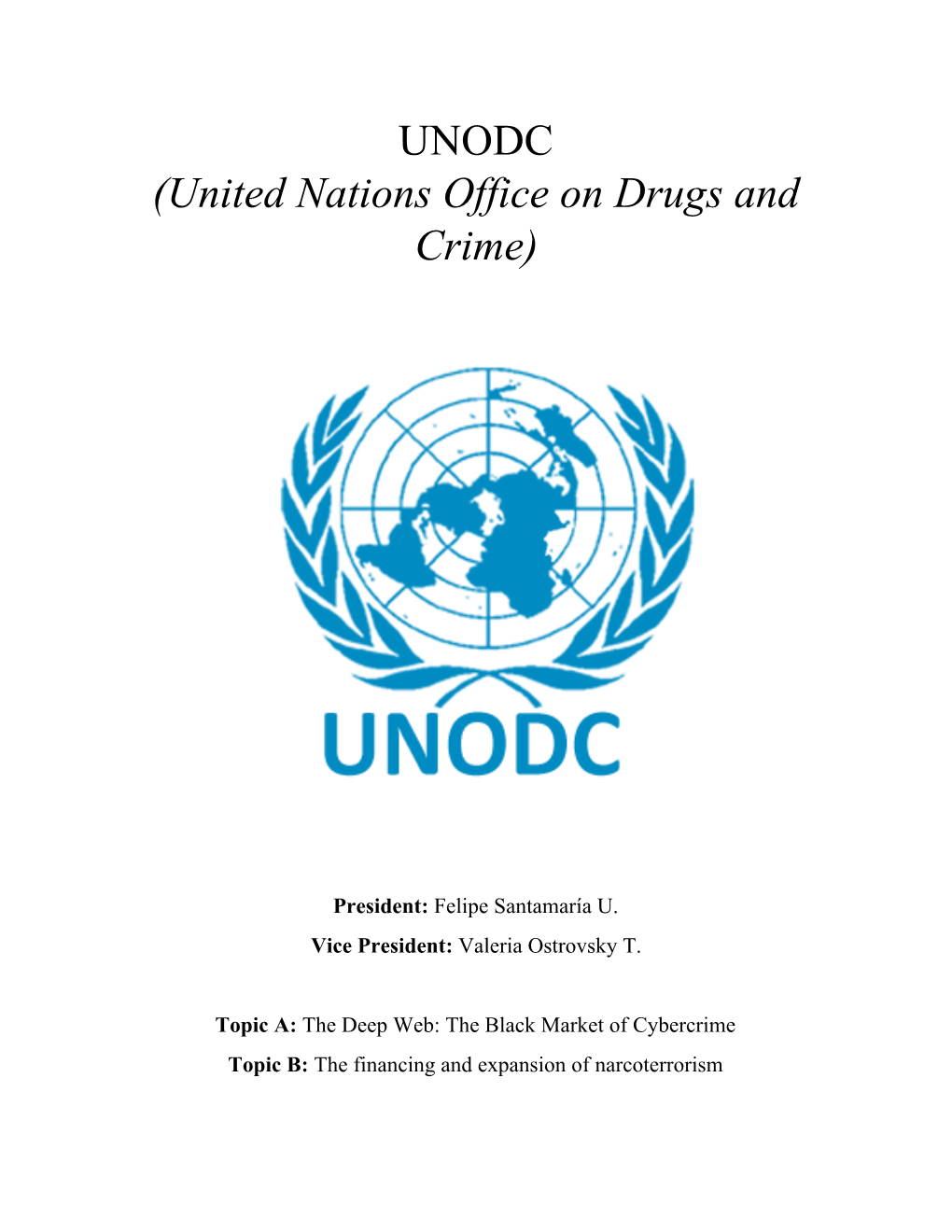 UNODC (United Nations Office on Drugs and Crime)