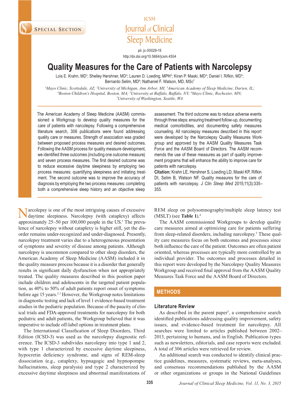 Quality Measures for the Care of Patients with Narcolepsy Lois E