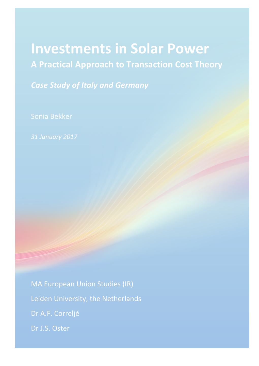 Investments in Solar Power a Practical Approach to Transaction Cost Theory