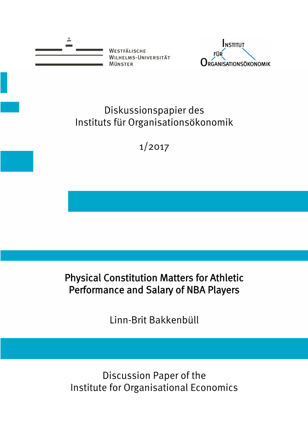 Physical Constitution Matters for Athletic Performance and Salary of NBA Players