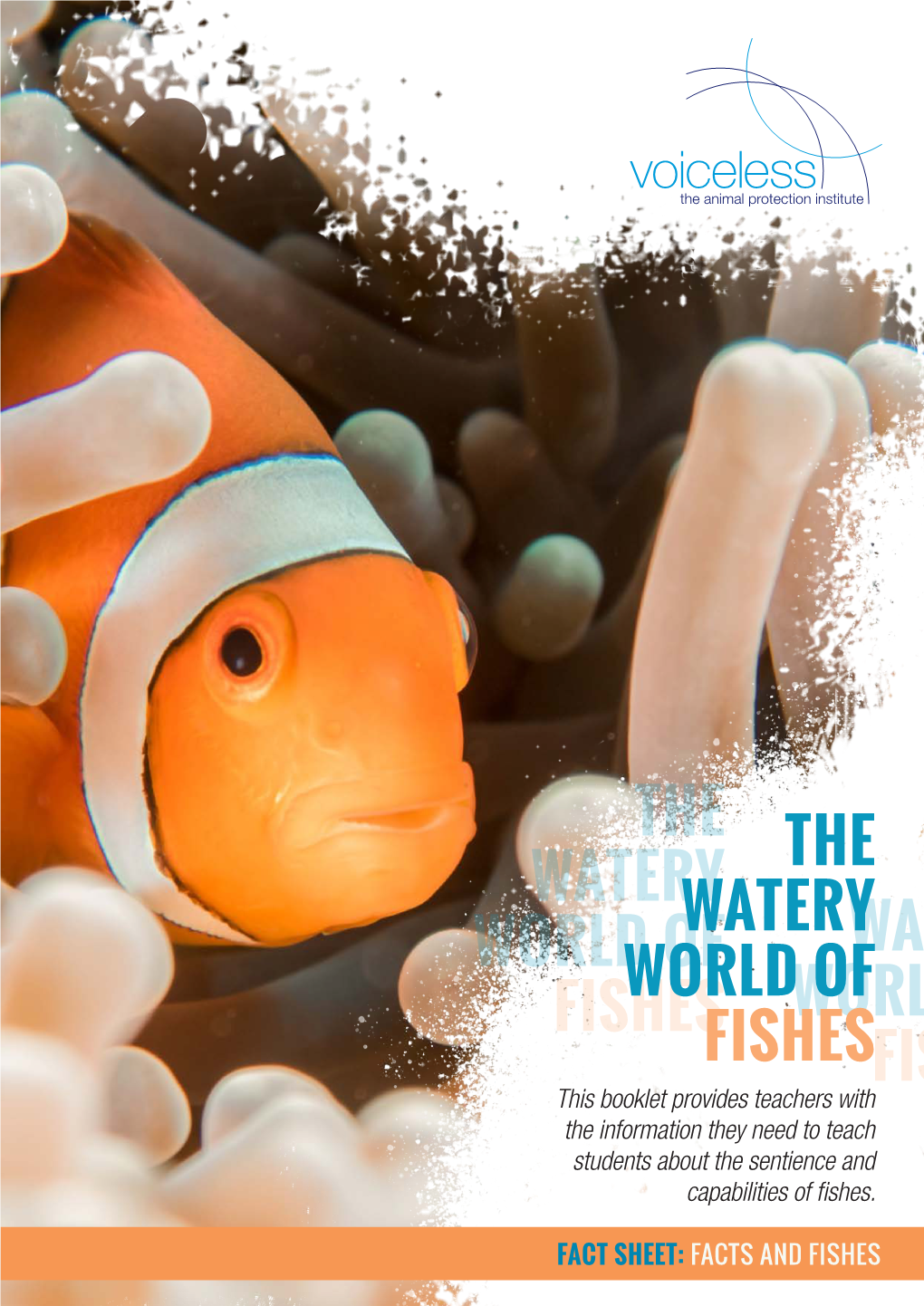 The Watery World of Fishes