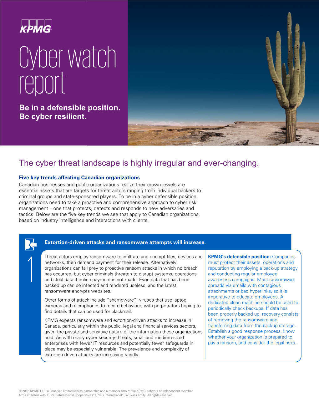 Cyber Watch Report Be in a Defensible Position