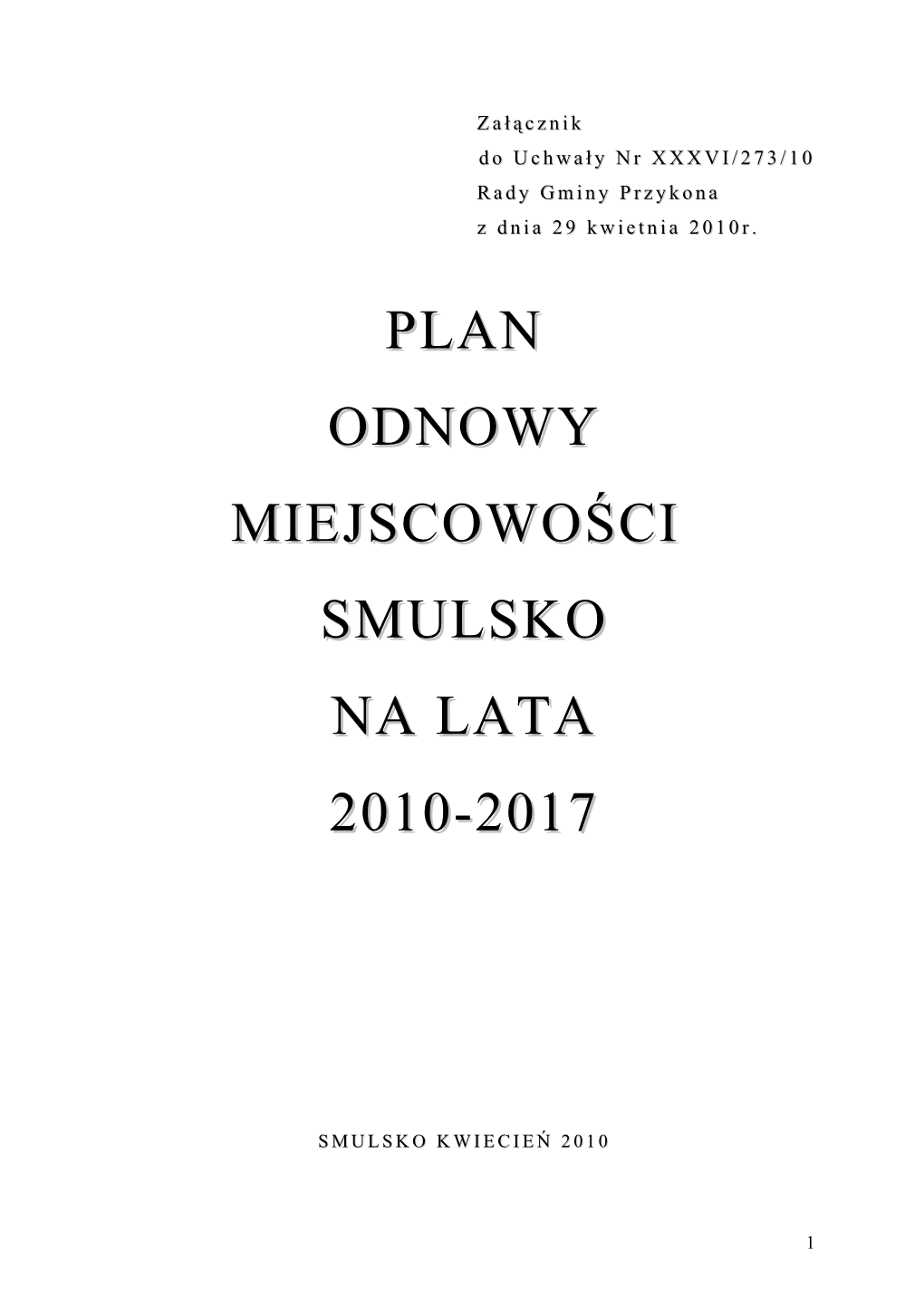 Plan Odnowy Miejscowości Smulsko Na Lata 2010-2017