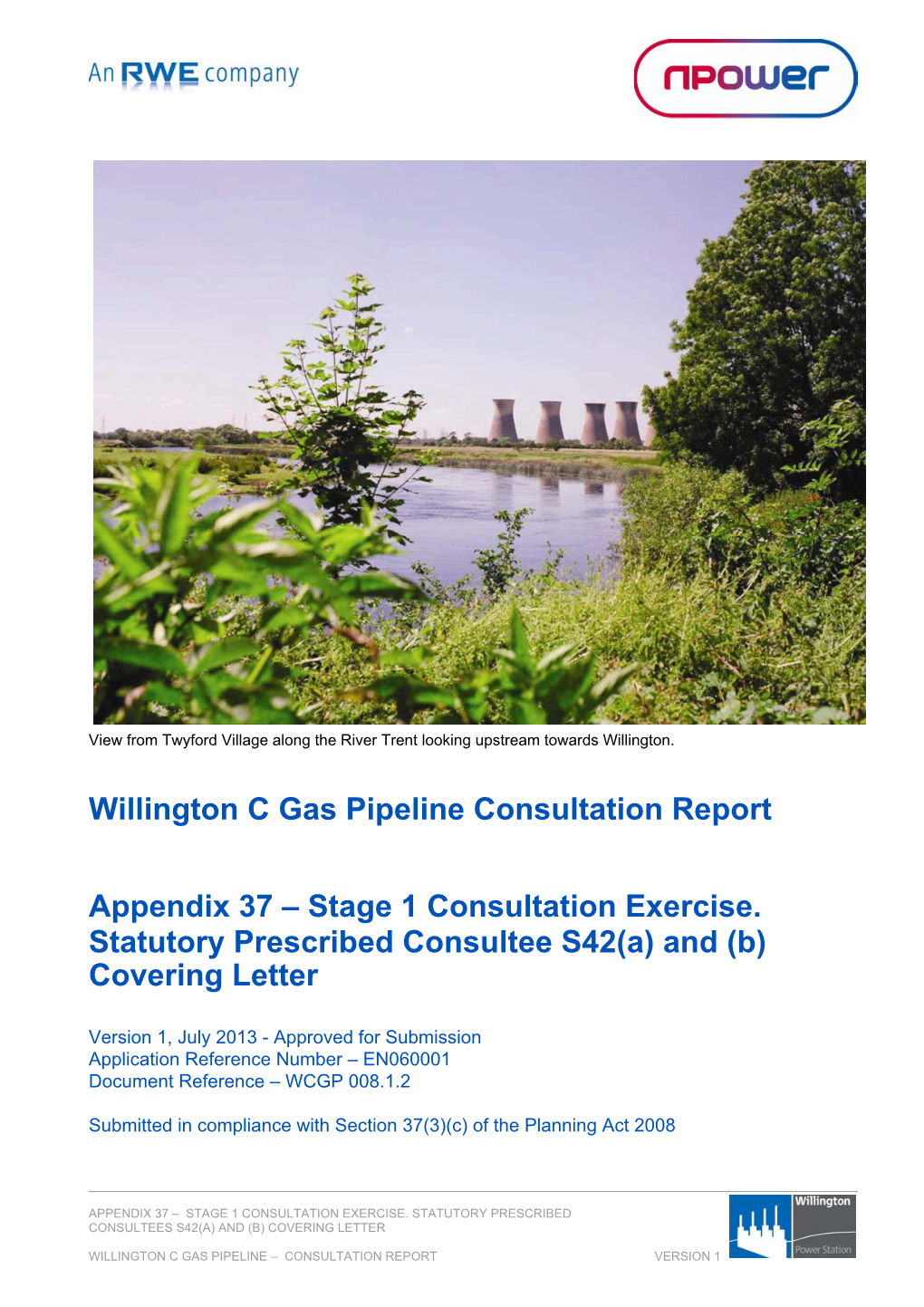 Willington C Gas Pipeline Consultation Report Appendix 37