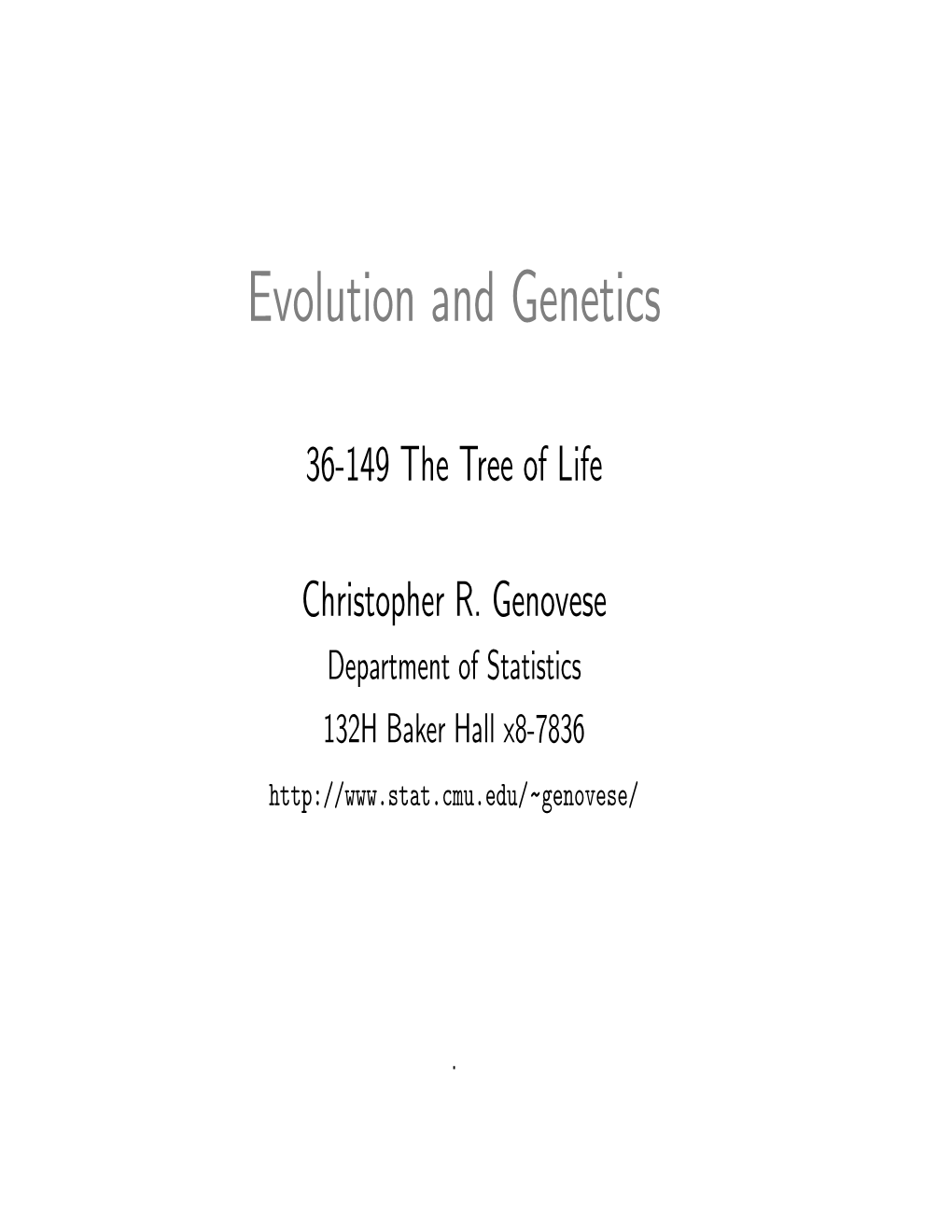 Evolution and Genetics