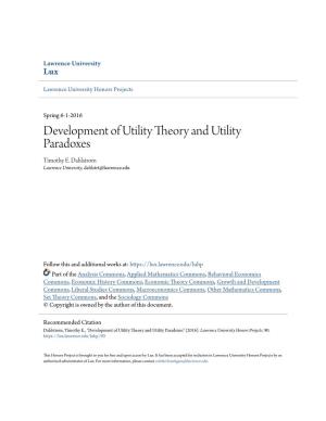 Development of Utility Theory and Utility Paradoxes Timothy E