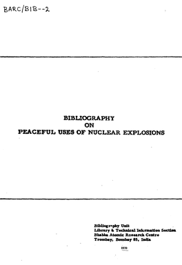 Bibliography on Peaceful Uses of Nuclear Explosions