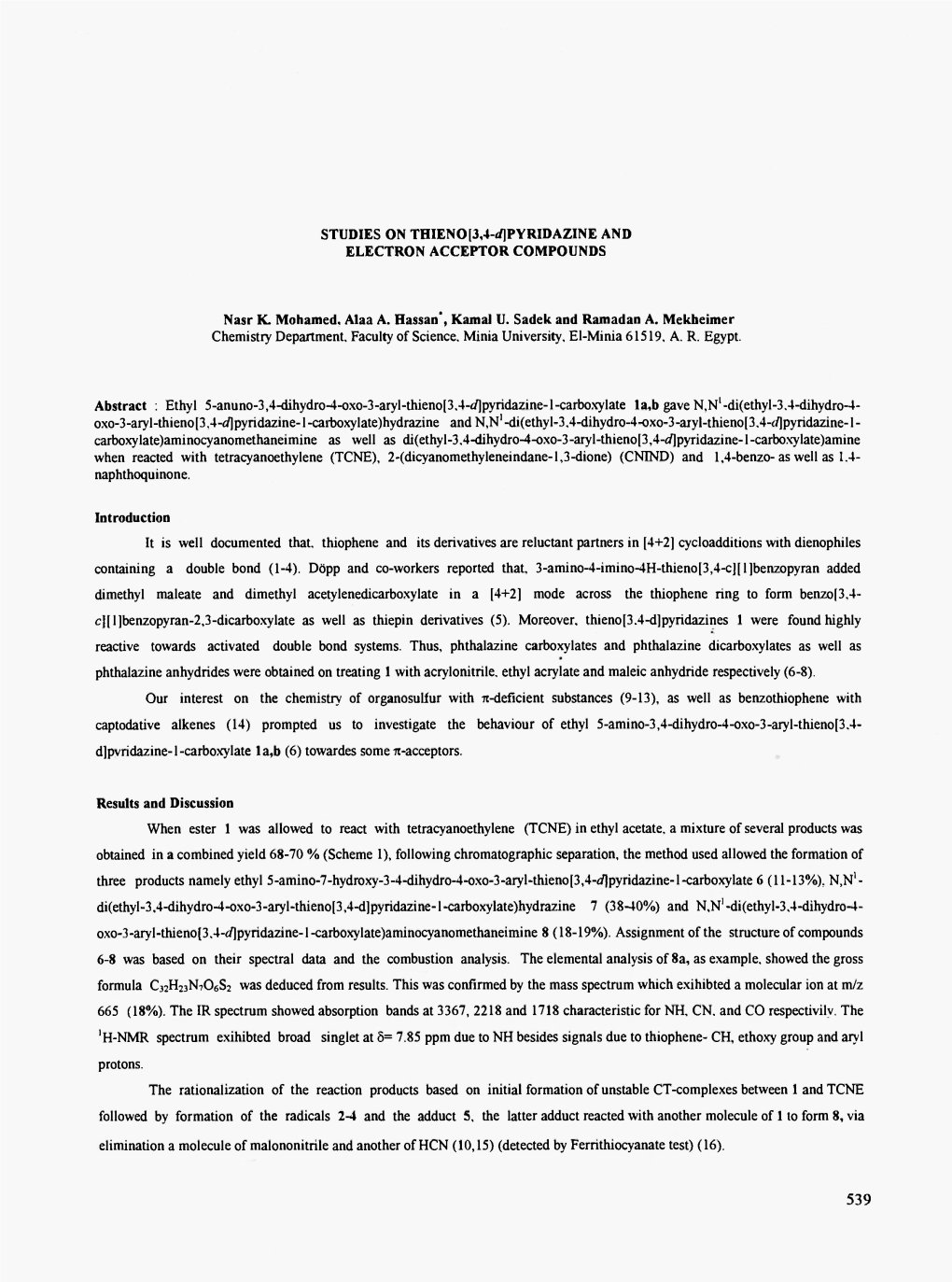 STUDIES on THIENO[3,4-Rf]PYRIDAZINE and ELECTRON ACCEPTOR COMPOUNDS