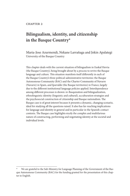 Bilingualism, Identity, and Citizenship in the Basque Country*