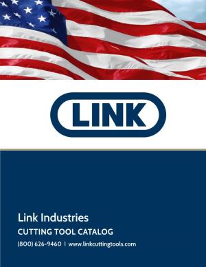 Link Industries CUTTING TOOL CATALOG (800) 626-9460 | Link Industries