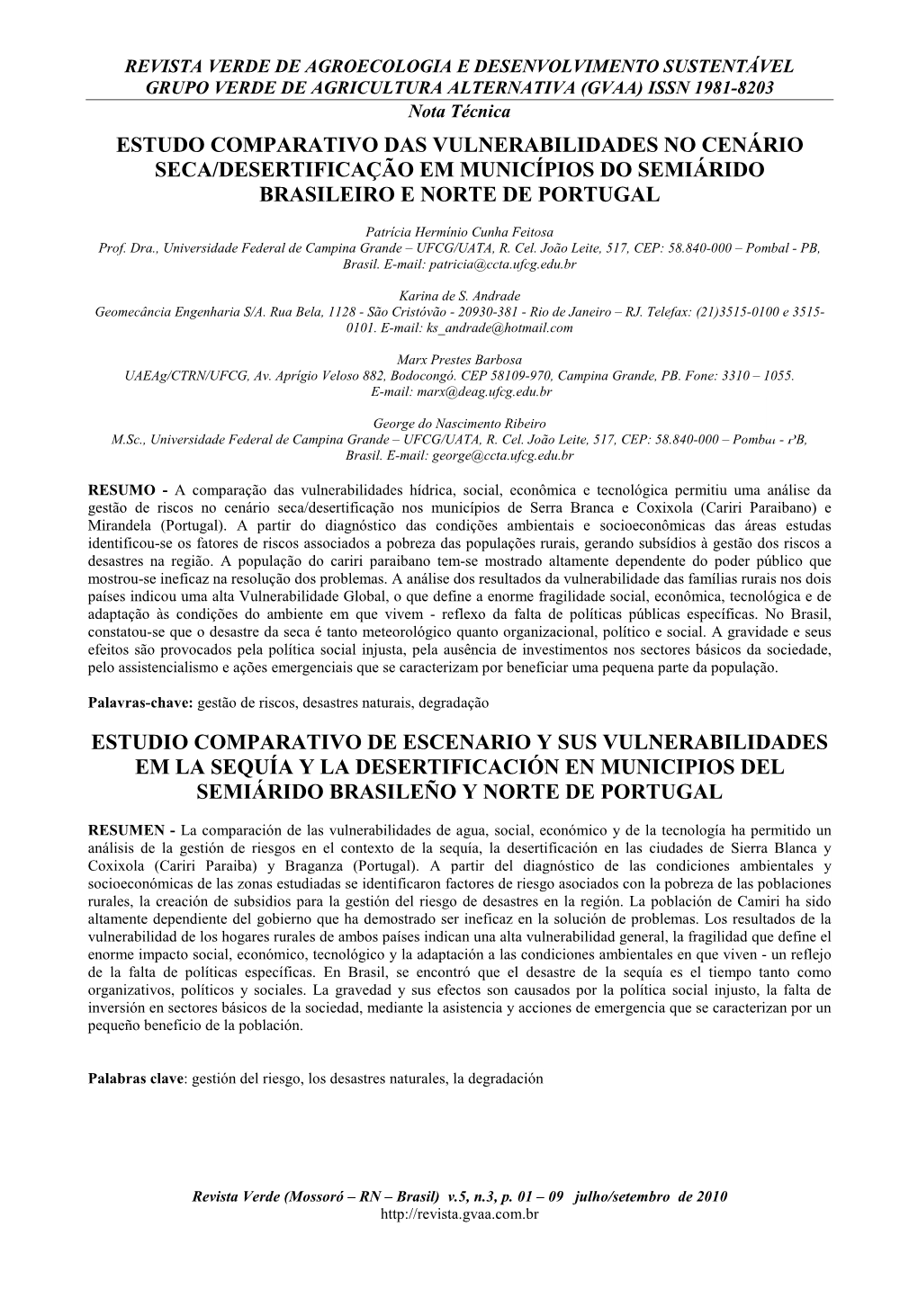 Estudo Comparativo Das Vulnerabilidades No Cenário Seca/Desertificação Em Municípios Do Semiárido Brasileiro E Norte De Portugal