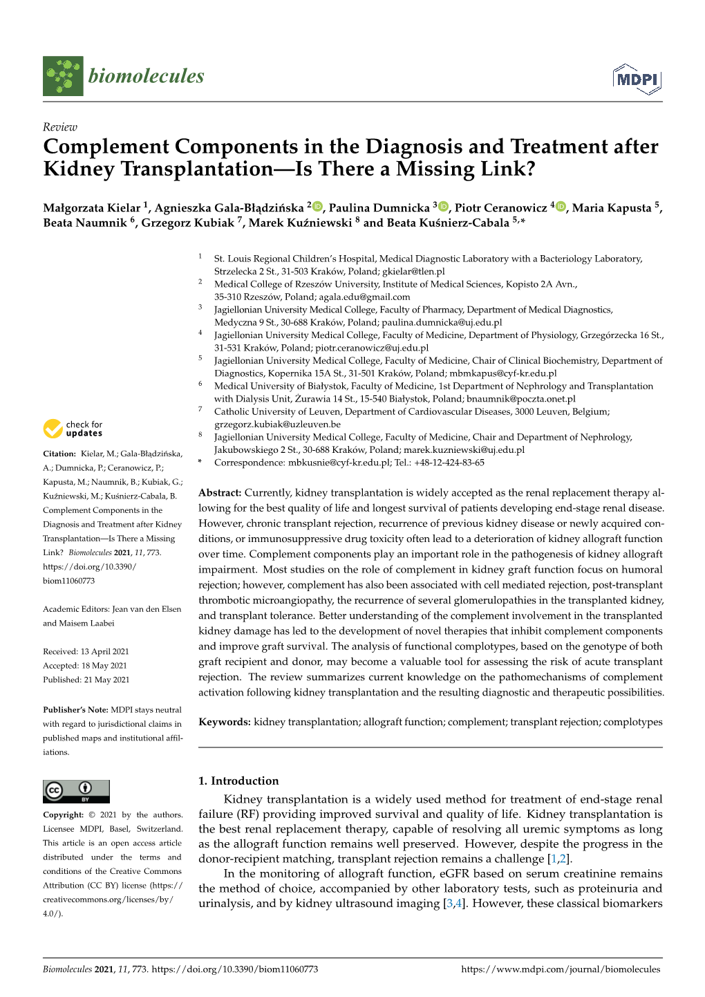 Complement Components in the Diagnosis and Treatment After Kidney Transplantation—Is There a Missing Link?