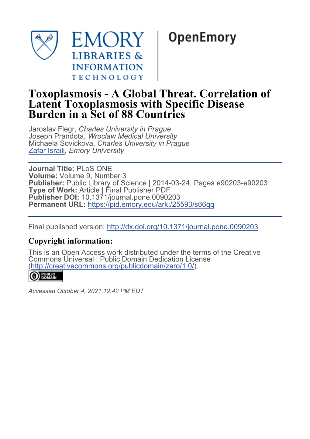 Toxoplasmosis - a Global Threat