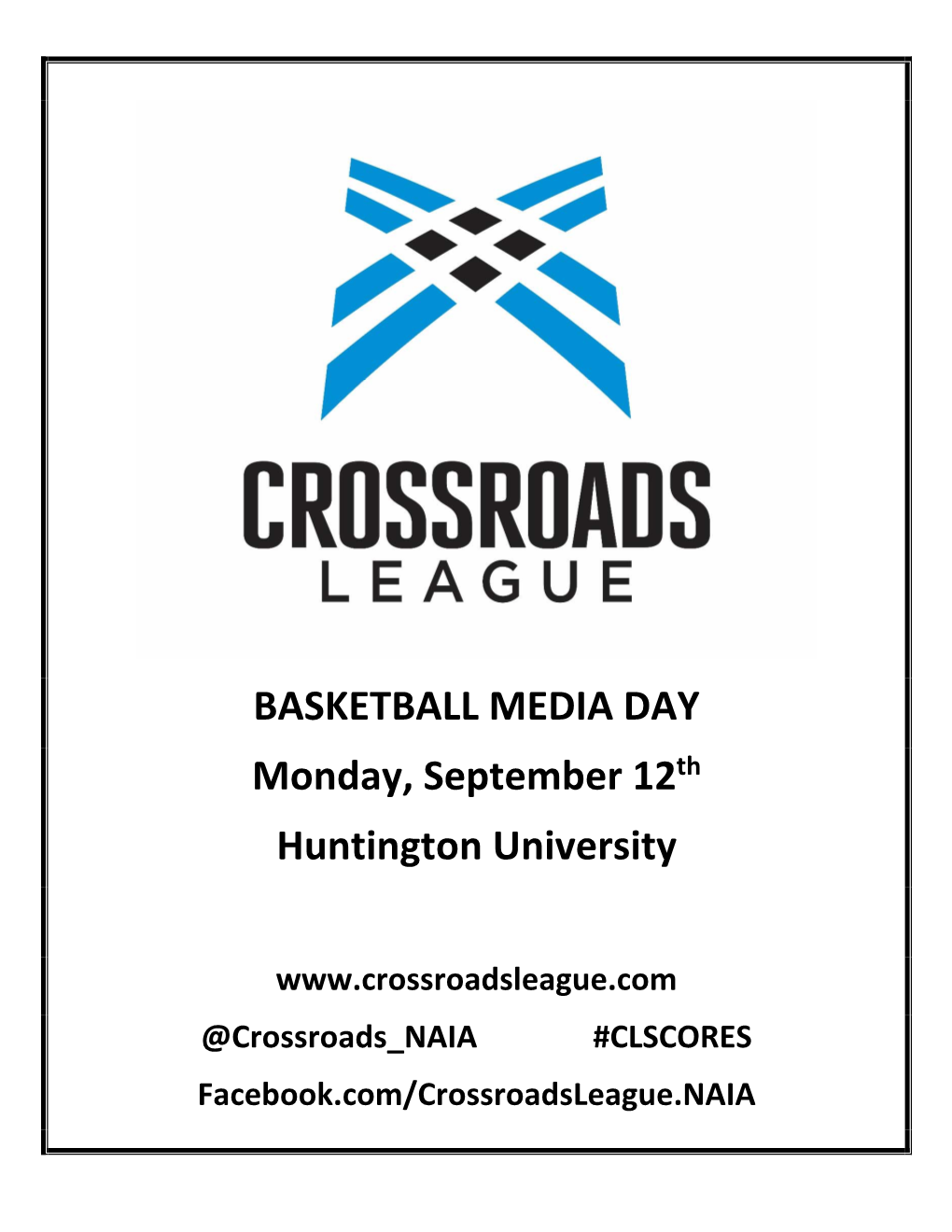 BASKETBALL MEDIA DAY Monday, September 12Th Huntington University