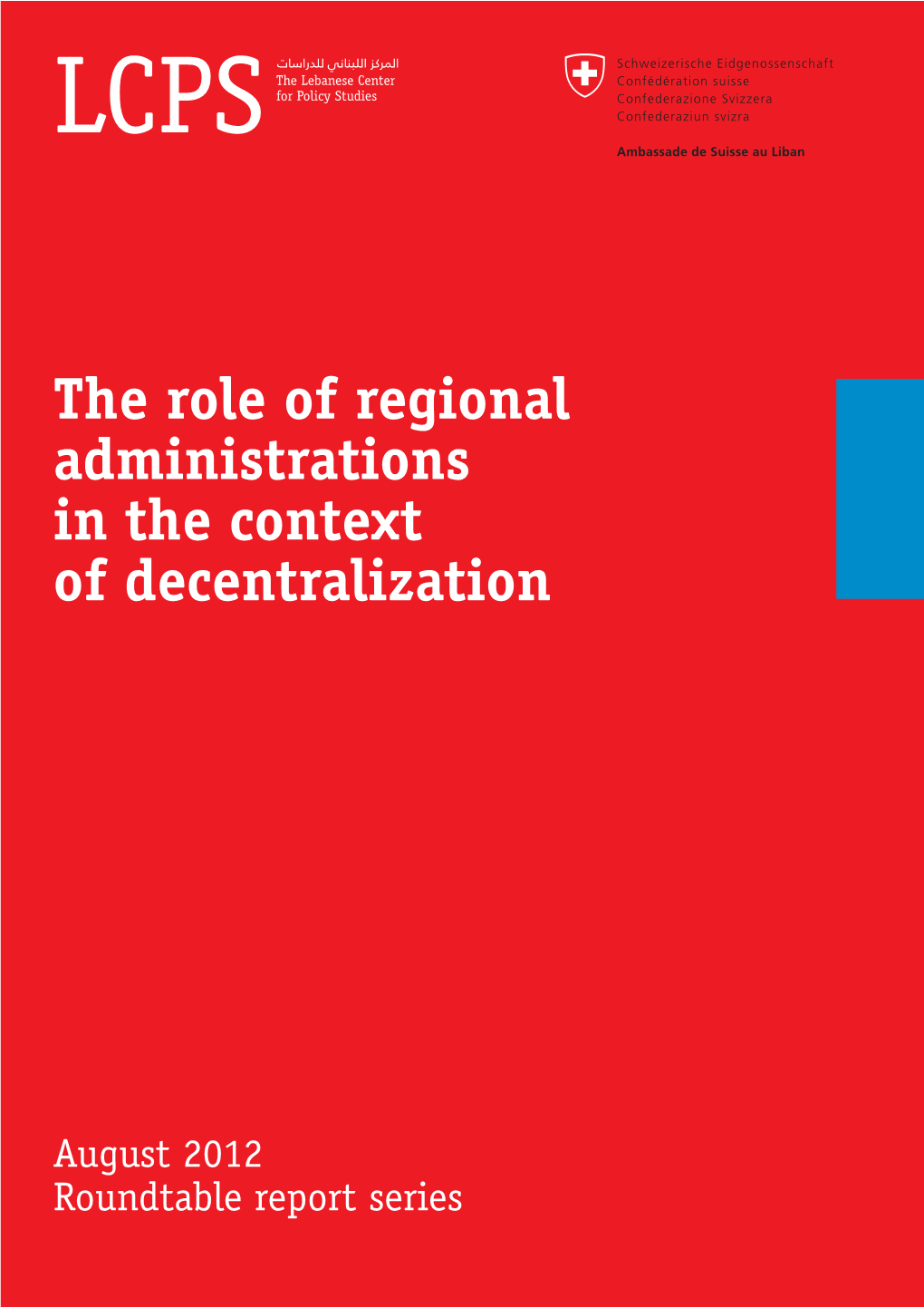 The Role of Regional Administrations in the Context of Decentralization