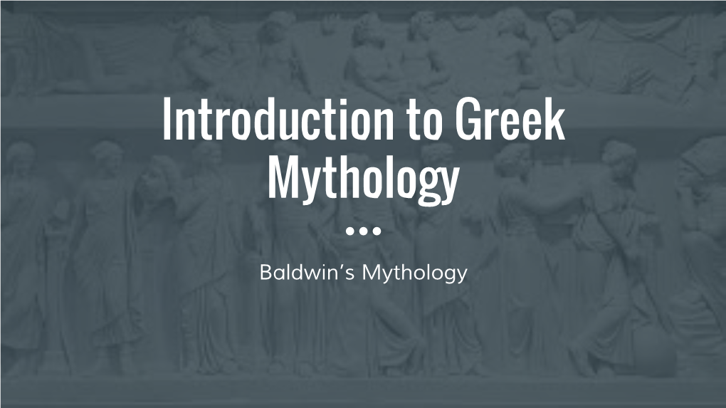 Introduction to Greek Mythology