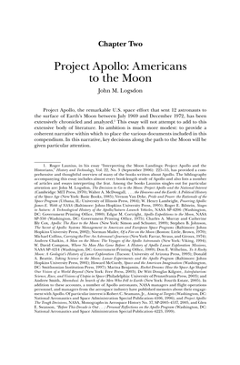 Project Apollo: Americans to the Moon John M