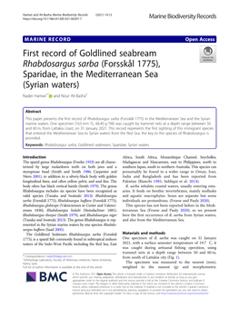 First Record of Goldlined Seabream Rhabdosargus Sarba (Forsskål 1775), Sparidae, in the Mediterranean Sea (Syrian Waters) Nader Hamwi1* and Nour Ali-Basha2
