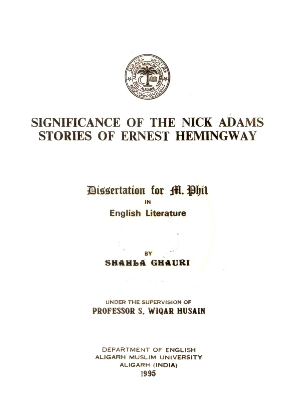 Significance of the Nick Adams Stories of Ernest Hemingway