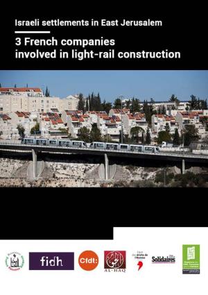 The Jerusalem Light-Rail System and How French Companies Contribute