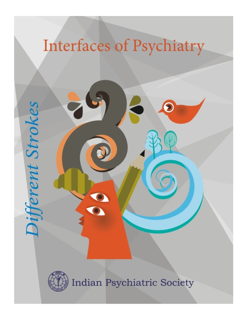 Different Strokes : Volume III Interface of Psychiatry