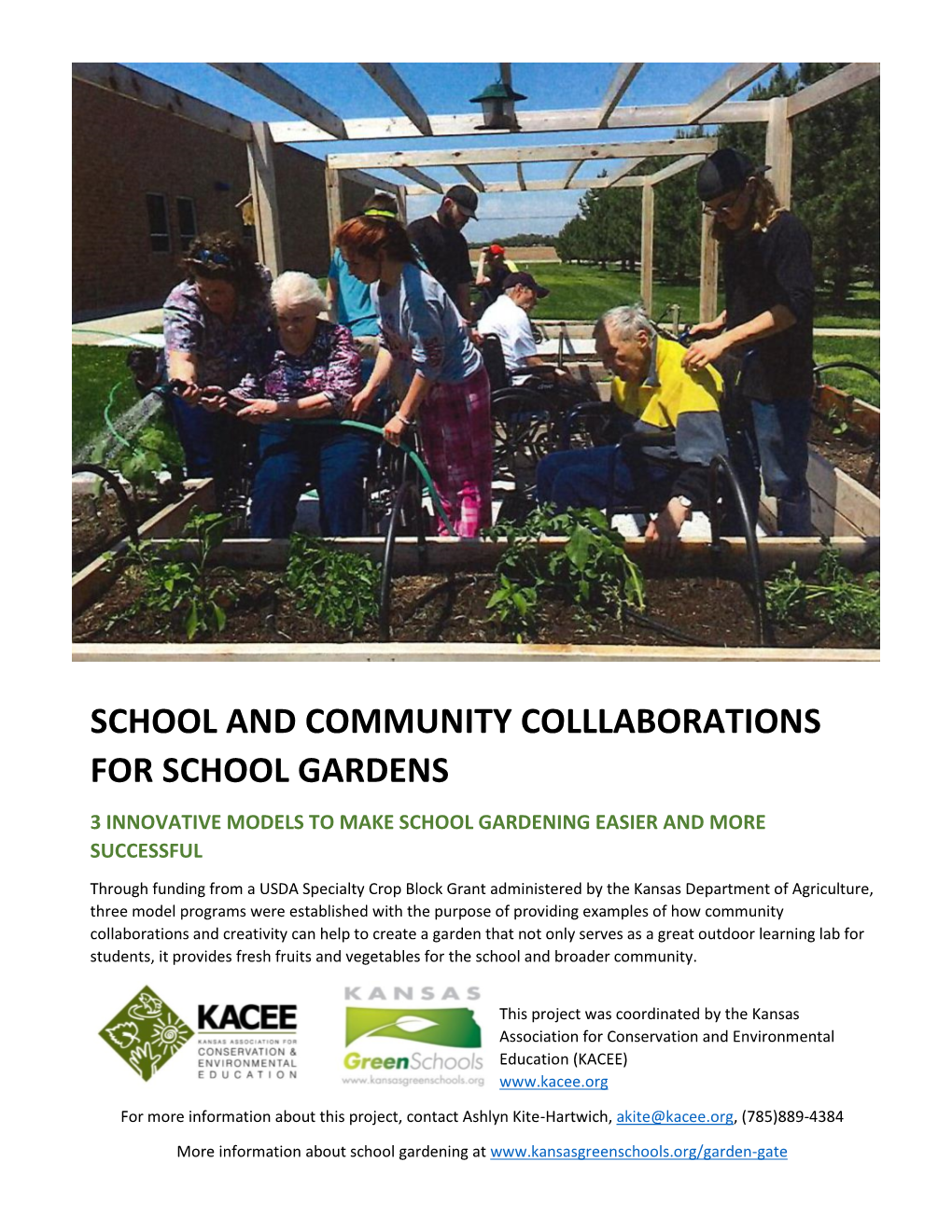 School and Community Colllaborations for School Gardens 3 Innovative Models to Make School Gardening Easier and More Successful