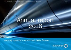 Outokumpu Annual Report 2018 | Annual Review 2 / 13 Annual Review 2018
