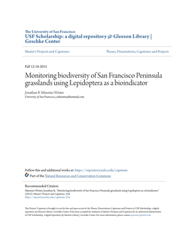 Monitoring Biodiversity of San Francisco Peninsula Grasslands Using Lepidoptera As a Bioindicator Jonathan B