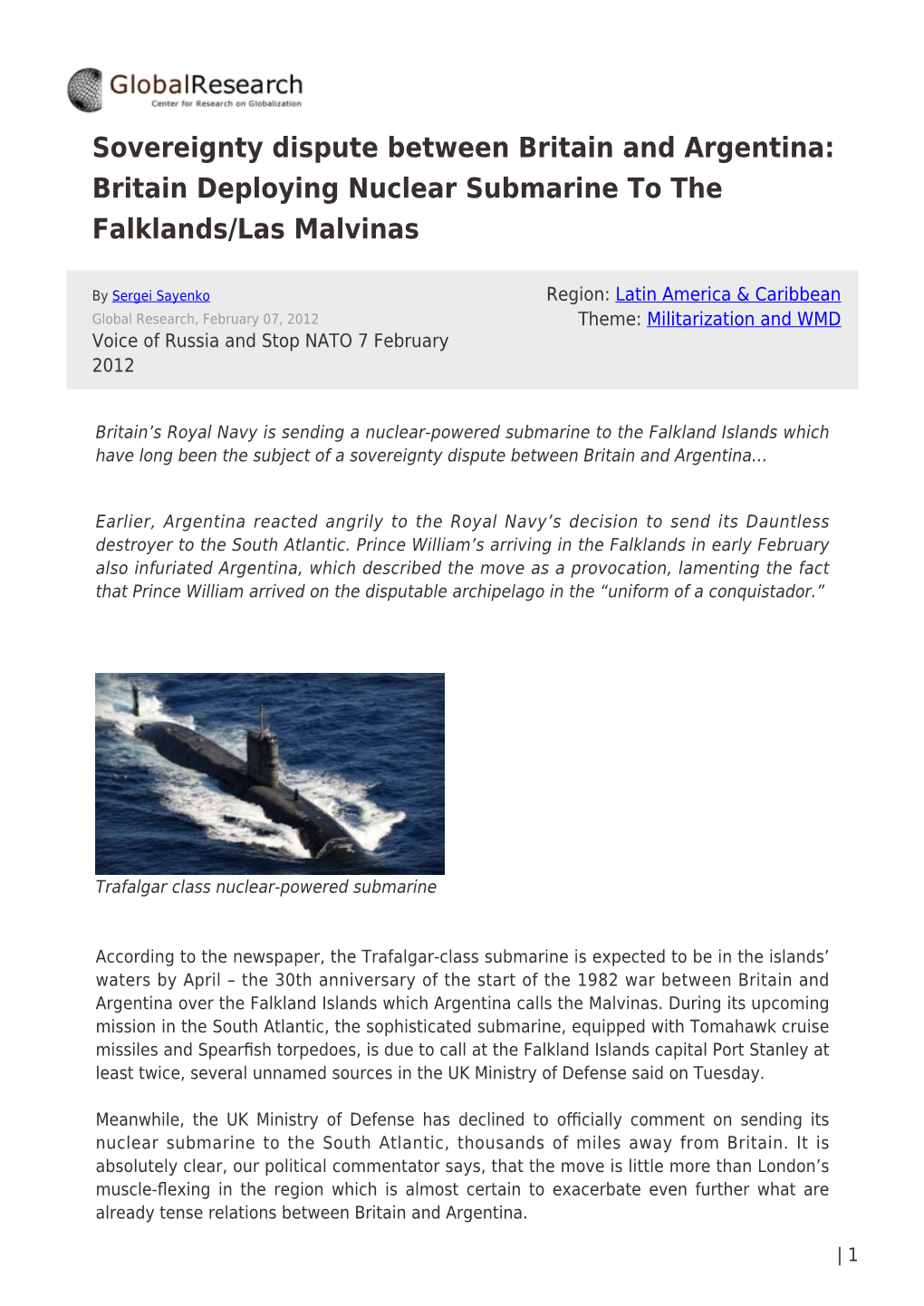 Sovereignty Dispute Between Britain and Argentina: Britain Deploying Nuclear Submarine to the Falklands/Las Malvinas