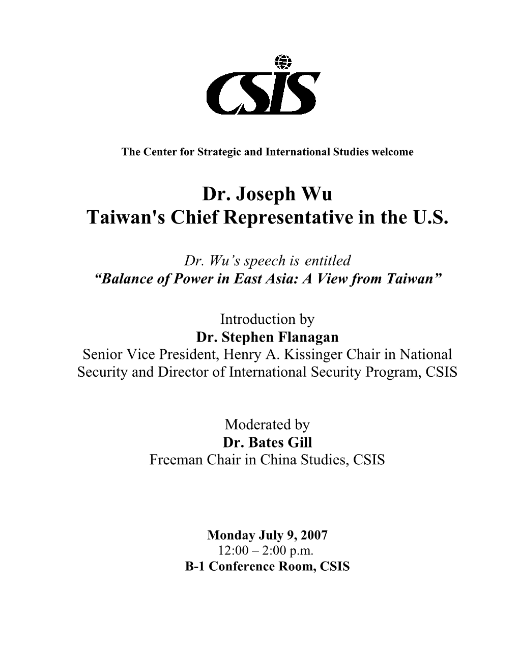 Dr. Joseph Wu Taiwan's Chief Representative in the U.S
