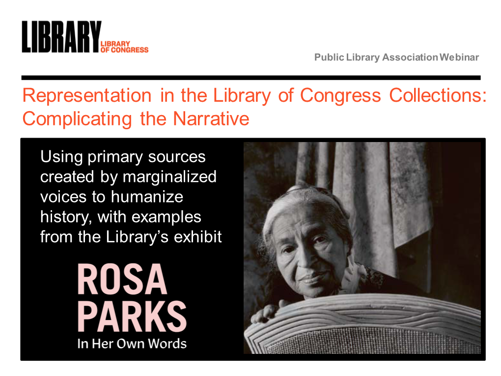 Representation in the Library of Congress Collections: Complicating the Narrative