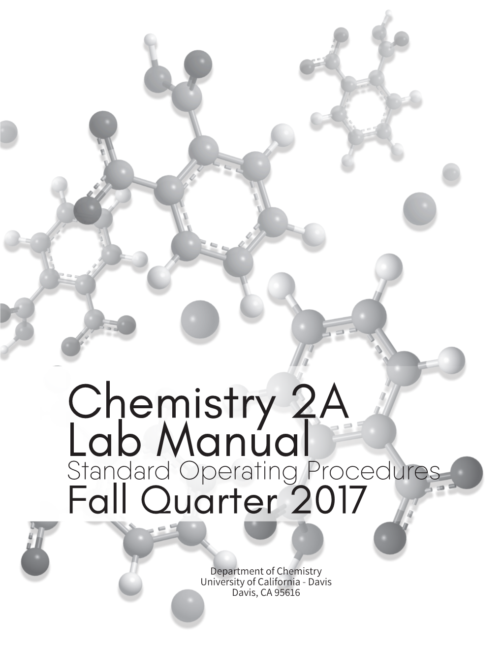 Chemistry 2A Lab Manual Standard Operating Procedures Fall Quarter 2017